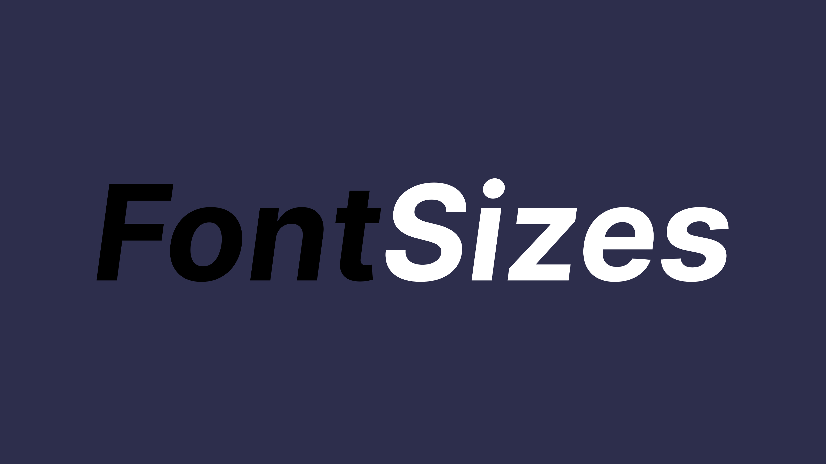 Font sizes